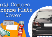 Top License Plate Camera Blockers & Reflectors
