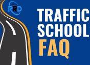 Traffic Schools FAQ