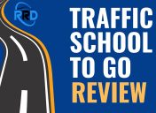 Traffic School to Go Review 2020